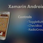 Xamarin Android Tutorial 2 Controls ToggleButton CheckBox RadioGroup