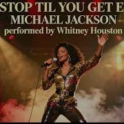 DON T STOP TIL YOU GET ENOUGH Inspired Cover Michael Jackson X Whitney Houston Fusion