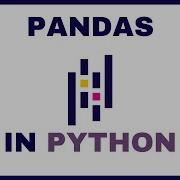 Python Pandas Tutorial Part 1 Your First DataFrame