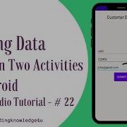 Passing Data Between Two Activities In Android II Android Studio Tutorial 22