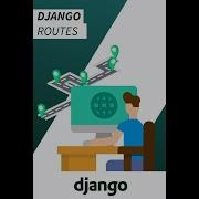Django Routes How To Render A View Python Web Development