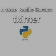 Tkinter Radio Button Python