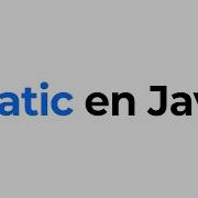 Para Qué Sirve El Modificador Static De Java