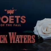 Poets Of The Fall Black Waters Official Video