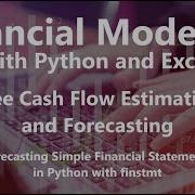 Forecasting Simple Financial Statements In Python With Finstmt FCF Estimation And Forecasting