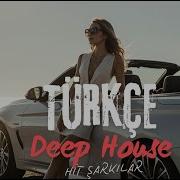 Türkçe Deep House 2025 Turkish Deep House Vocal House Set