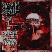 Napalm Death Nazi Punks Fuck Off Dead Kennedys Cover Official Audio