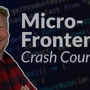 Micro Frontends Course Beginner To Expert
