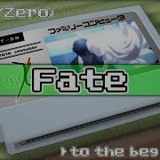 To The Beginning Fate Zero 8bit