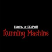 CHAINS OF DESPAIR