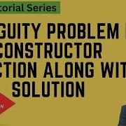 Ambiguity Problem In Constructor Injection Along With Solution Spring Framework Tutorial