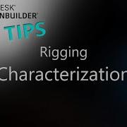 MotionBuilder ProTips Rigging Characterization