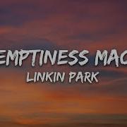 Linkin Park The Emptiness Machine Lyrics