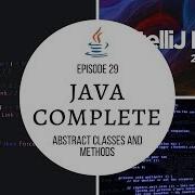 Java Complete Tutorial Ep 29 Abstract Classes Methods
