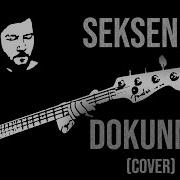 Seksendört Dokunma Cover