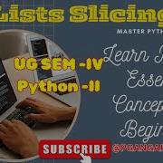 List Slicing In Python List Slicing And Reverse Indexing Accessing List Items In Python