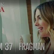 Yasak Elma 37 Bölüm Fragmanı
