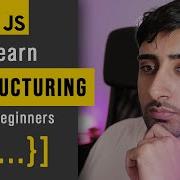Learn JavaScript Destructuring In 20 Minutes For Beginners