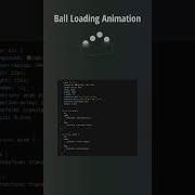 CSS Bouncing Ball Animation CSS Glass Loading Effect Shorts