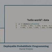 Deployable Probabilistic Programming David Tolpin
