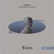 Echoing Illusion Extended Mix