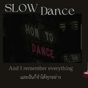 Slow Dance Clairo Thai Sub แปลไทย