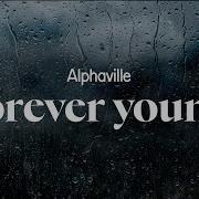 Alphaville Forever Young Lyrics