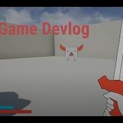 My FPS Game Devlog 3