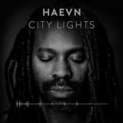 HAEVN City Lights Audio Only