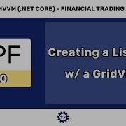 ListView W GridView And Finishing The Home View FULL STACK WPF NET CORE MVVM 20