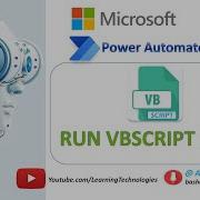 Power Automate Desktop How To Work With Run VBScript Action