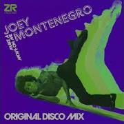 Joey Montenegro Make A Move On Me Original Disco Mix