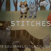 Stitches Complete Squirrelflight S Hope PMV MAP