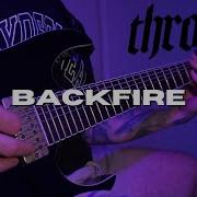 THROWN BACKFIRE GUITAR COVER
