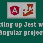 Config Jest In An Angular Project Remove Karma Jasmine And Config Jest For Unit Testing