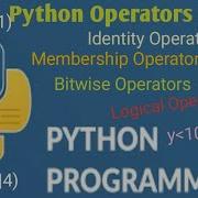 11Python Operators Tutorial For Beginners Part 2 Python Tutorial For Beginners Python