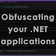 How To Obfuscate Your NET App And Why It S Pointless