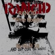 Rancid Time Bomb Lyrics Music Video