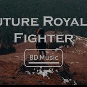 Future Royalty Fighter 8D Use Headphones