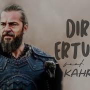 Dirilis Ertugrul Kahraman Theme Video CVRTOON X FEARSTbea S