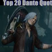 Dante Mocking His Enemies DMC1 DMC5 Best Quotes Devil May Cry 5 2019