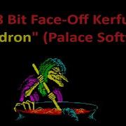 The 8 Bit Face Off Kerfuffle Cauldron Palace Software