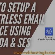 How To Setup Serverless Email Service Using AWS Lambda And AWS SES