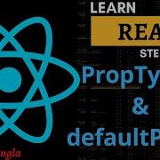 PropTypes DefaultProps Tutorial ReactJS PropTypes And DefaultProps