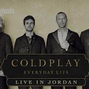 Coldplay Everyday Life Live In Jordan Coming Nov 22