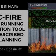 SFE Webinar QUIC Fire A Fast Running Simulation Tool For Prescribed Fire Planning