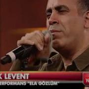 Haluk Levent Ela Gözlüm