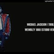 Michael Jackson Thriller Wembley 1988 Studio Version