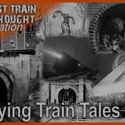 Ghost Train Of Thought COMPILATION Train Ghosts Horror And Scary Stories