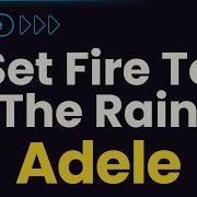 Adele Set Fire To The Rain Karaoke Version Sing2Karaoke